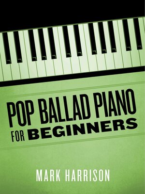 cover image of Pop Ballad Piano for Beginners